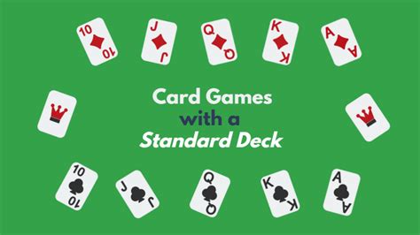 card games with standard deck